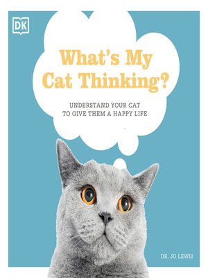 cover image of What's My Cat Thinking?